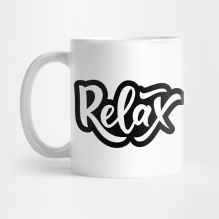 Hand lettering word Relax. isolated. Mug